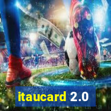 itaucard 2.0